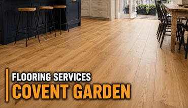 Wood Floor Fitting in Covent Garden, Holborn, Soho, WC2